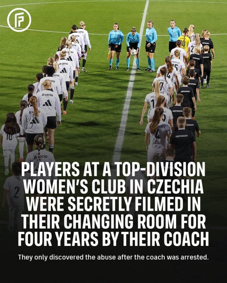 B体育赛事资讯-TA：前捷克女足U19主帅长期偷拍球员隐私，但仅被判1年缓刑